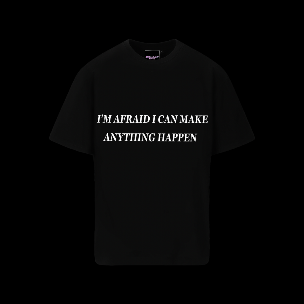 AFRAID TSHIRT 2